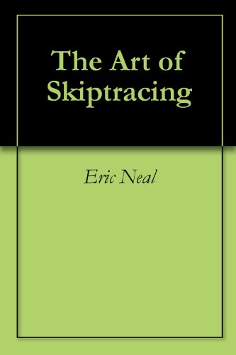 The Art of Skiptracing The Art of Skiptracing