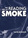 The Art of Reading Smoke (DVD)