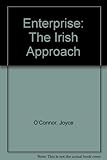 Enterprise - the Irish approach