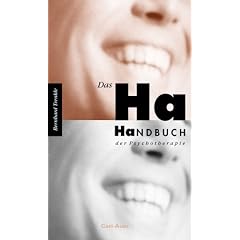 Das Ha-Handbuch der Psychotherapie: Witze - ganz im Ernst