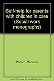 Self-help for parents with children in care