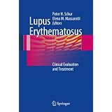Lupus Erythematosus: Clinical Evaluation and Treatment