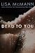 Dead to You