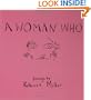 A Woman Who...