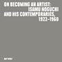 On Becoming an Artist: Isamu Noguchi and His Contemporaries, 1922-1960
