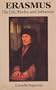 Erasmus: His Life, Works, and Influence (Erasmus Studies)