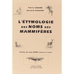 L'Etymologie des noms des mammif�res