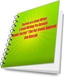 Secrets of a Grant Writer: A Pro Grant Writer Reveals His Top Grant Winning Tips