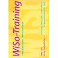WiSo-Training: Pr�fungsbuch Wirtschafts- und Sozialkunde nach den neuen KMK-Elementen