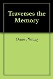 Traverses the Memory