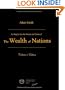 An Inquiry into the Nature and Causes of the Wealth of Nations: Premium Edition