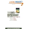 The Anti-Depressant Fact Book: What Your Doctor Won't Tell You About Prozac, Zoloft, Paxil, Celexa, and Luvox