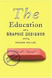 The Education of a Graphic Designer