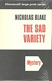 The sad variety