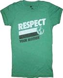  - Local Celebrity Respect Your Mother Tee Juniors T-Shirt