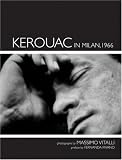 Kerouac in Milan, 1966: Photographs by Massimo Vitali