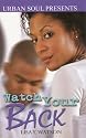 Watch Your Back (Urban Soul Presents)