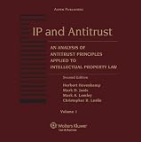 IP and Antitrust: An Analysis of Antitrust Principles Applied to Intellectual Property Law