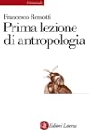 Prima lezione di antropologia (Univer...