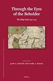 Through the eyes of the beholder : the Holy Land, 1517-1713