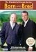 Born And Bred - Series 1 [2002] [Edizione: Regno Unito]