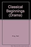 Classical beginnings