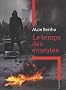 Le temps des �meutes