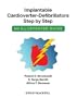Implantable Cardioverter - Defibrillators Step by Step: An Illustrated Guide
