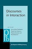 Discourses in interaction