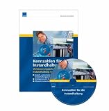 Produkt-Bild: Kennzahlen f&uuml;r die Instandhaltung (inkl. CD-ROM)