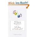 Toll, dass es Kinder gibt!