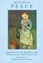 The Words of Peace: Selections from the Speeches of the Winners of the Noble Peace Prize (Newmarket Words of Pocket Edition Series)