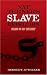 Nat Turner's Slave Rebellion: Including the 1831 "Confessions"