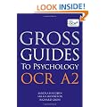 Gross Guides to Psychology: OCR A2