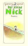Der kleine Nick: Achtzehn prima Geschichten vom kleinen Nick und seinen Freunden - Ren� Goscinny