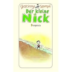 Der kleine Nick: Achtzehn prima Geschichten vom kleinen Nick und seinen Freunden