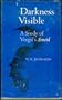 Darkness Visible: Study of Virgil's "Aeneid"