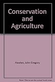 Conservation and agriculture