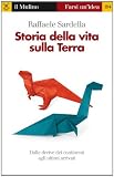 Storia della vita sulla Terra (Farsi un