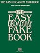 The Easy Broadway Fake Book