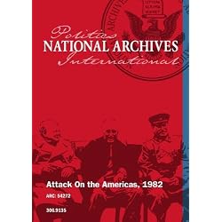 Attack On the Americas, 1982