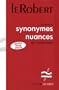 Dictionnaire des synonymes, nuances et contraires