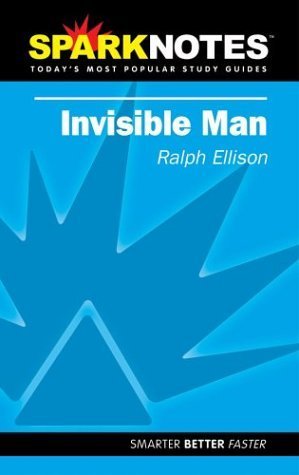 Spark Notes Invisible Man by Ralph Ellison (2002-01-10)