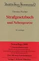 Strafgesetzbuch: und Nebengesetze. Rechtsstand: 1. Oktober 2008