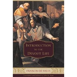 Introduction to the Devout Life   [INTRO TO THE DEVOUT LIFE] [Paperback]