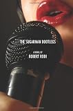 The Sugarman Bootlegs