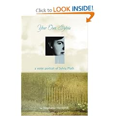 Your Own, Sylvia: A Verse Portrait of Sylvia Plath