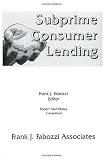 Subprime Consumer Lending (Frank J. Fabozzi Series)