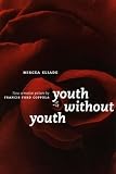 Youth Without Youth (Univ. of Chicago)