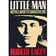 Little Man: The Gangster Life of Meyer Lansky